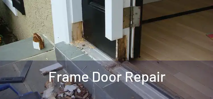  Frame Door Repair 