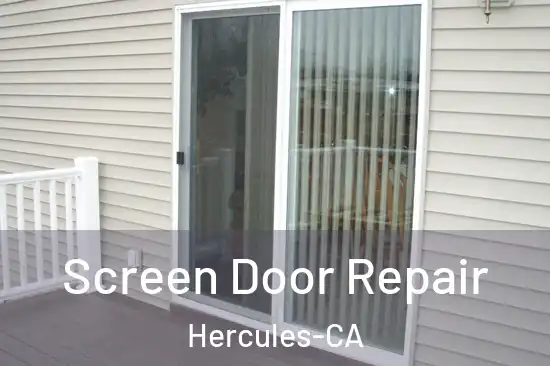 Screen Door Repair Hercules-CA